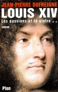 Passions et gloire