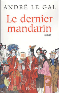 Le Dernier Mandarin