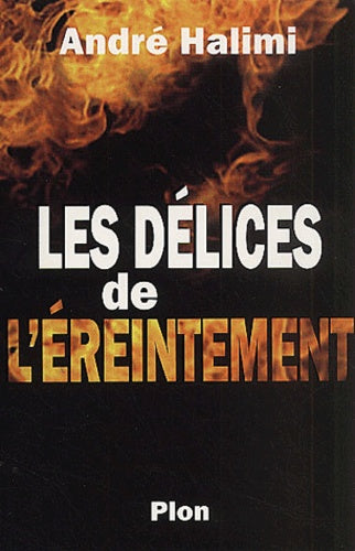 Les délices de l'éreintement