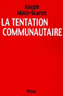 Tentation communautaire