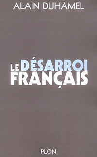 Le désarroi français