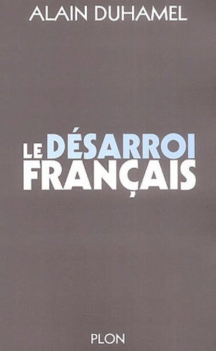 Le désarroi français