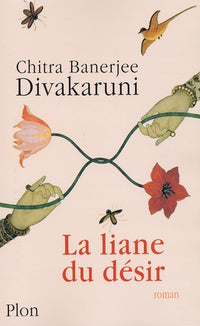 La liane du désir