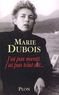 Je n'ai pas menti, j'ai pas tout dit...