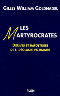 Les Martyrocrates