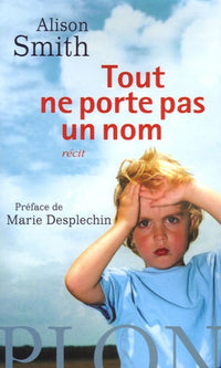 Tout ne porte pas un nom