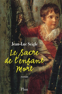 Le sacre de l'enfant mort