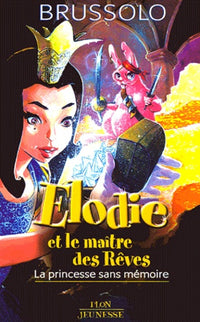Elodie et le Maître des Rêves
