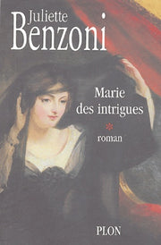 Marie des intrigues, volume 1