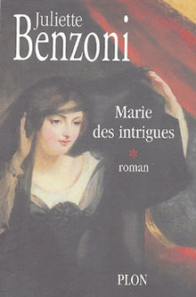 Marie des intrigues
