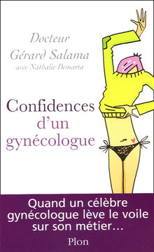 Confidences d'un gynécologue