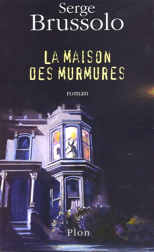 La maison des murmures