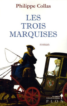 Les trois marquises
