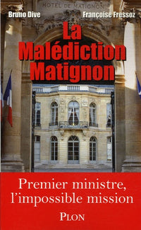la malédiction Matignon
