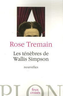 Ténèbres de Wallis Simpson