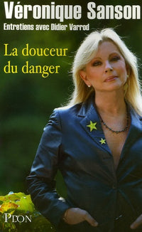 La douceur du danger: Entretiens avec Didier Varrod