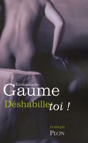 Deshabille toi