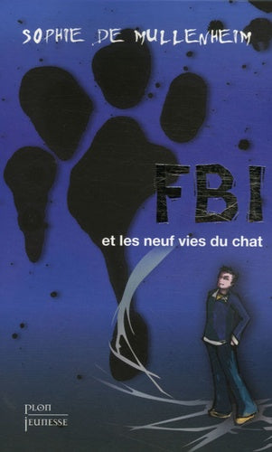 FBI et les neuf vies du chat