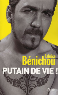 Putain de vie