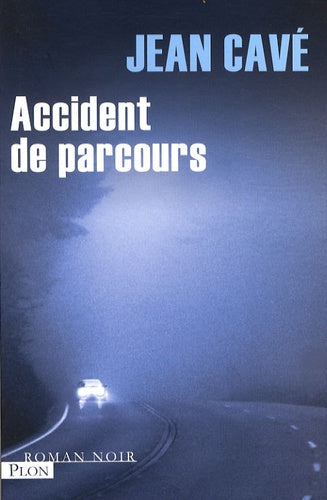 Accident de parcours