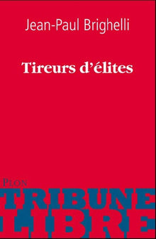 TIREURS D ELITE
