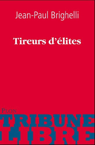 TIREURS D ELITE