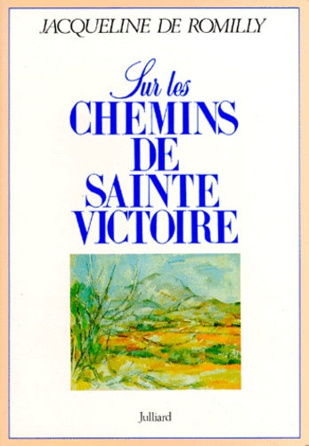 Sur les chemins de Sainte-Victoire
