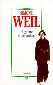 Simone Weil: Biographie
