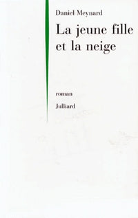 La jeune fille et la neige
