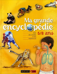 MA GRANDE ENCYCLOPEDIE 5/8 ANS