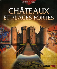 Les châteaux forts