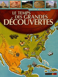 TEMPS DES GRANDES DECOUVERTES
