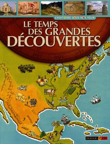 TEMPS DES GRANDES DECOUVERTES