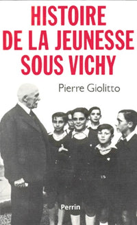 Histoire de la jeunesse sous Vichy