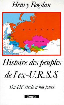 Histoire des peuples de l'ex-URSS du IXe siècle à nos jours