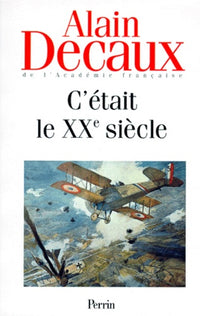 C'était le XXe siècle