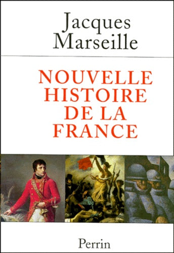 Nouvelle histoire de France - tome 2 De la révolution à nos jours