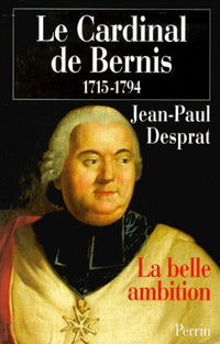 Le cardinal de Bernis