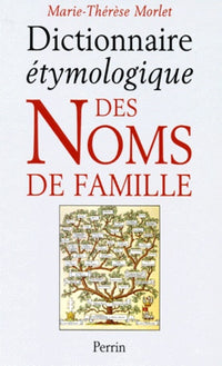 Dictionnaire étymologique des noms de famille