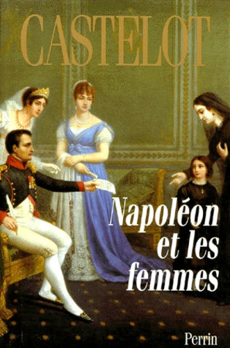 Napoleon et les femmes