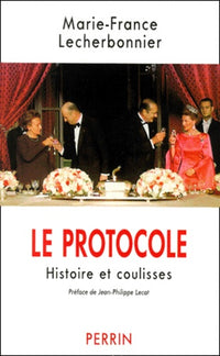 Les coulisses du protocole