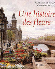 Histoire des fleurs