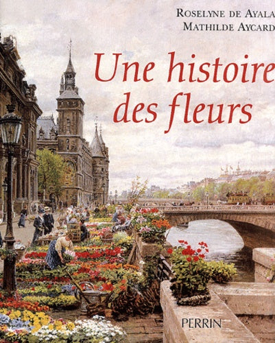 Histoire des fleurs