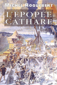 L'Epopée Cathare