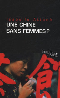 Une Chine sans femmes ?