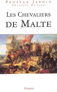 Les chevaliers de Malte