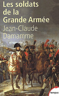 Soldats de la Grande Armée