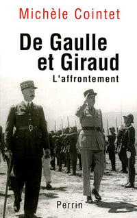 De Gaulle et Giraud