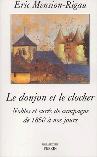 Le donjon et le clocher