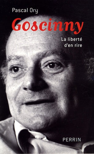 Goscinny (1926-1977): La liberté d'en rire